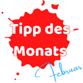 Tipp des Monats